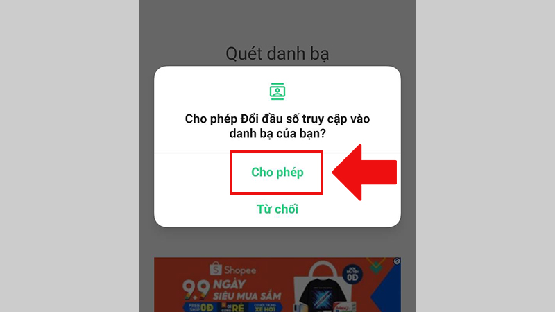 Cho phép Đổi đầu số truy cập vào danh bạ của bạn