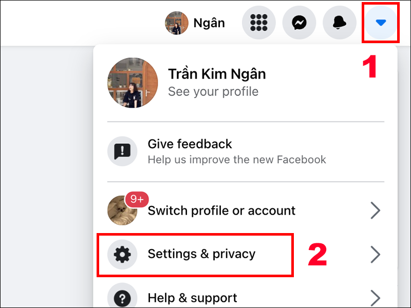 Bạn ấn chọn Settings & privacy (Cài đặt & quyền riêng tư)