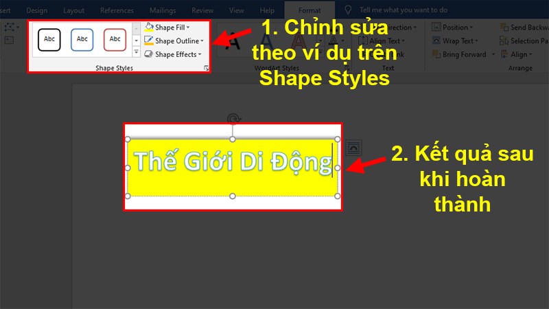 Chỉnh sửa Shape Styles theo ví dụ