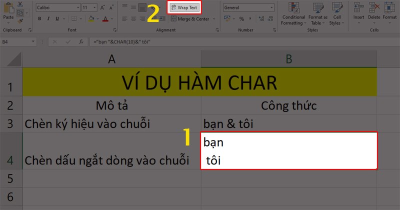 Nhấp vào ô B4 và chọn Wrap Text