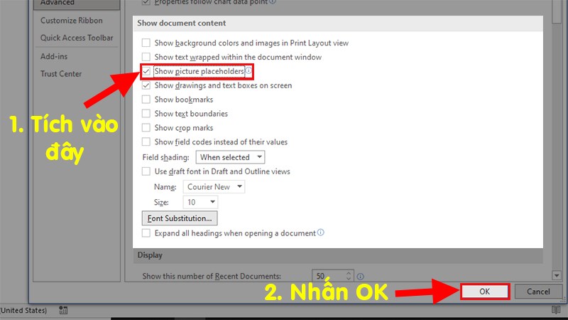 Đến phần Show document content > Tích chọn Show picture placehoders > Nhấn OK để ẩn hình ảnh có trong Word