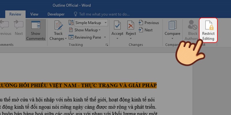 Nhấn chọn Restrict Editing