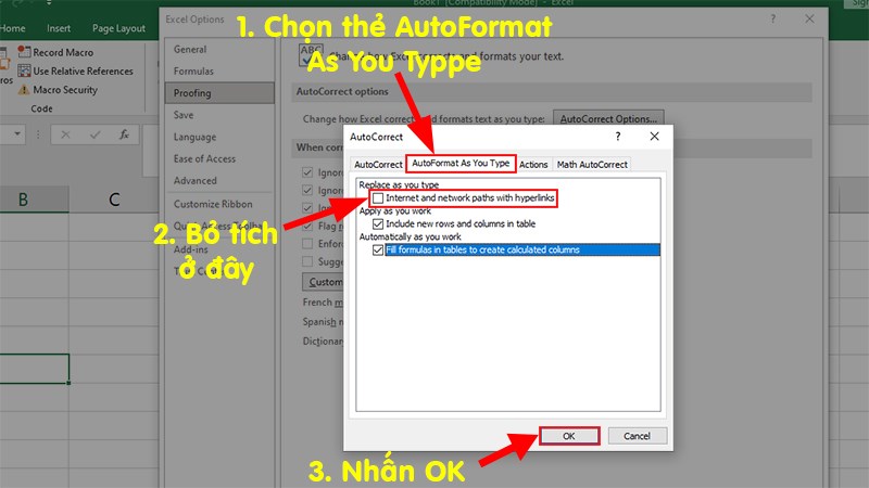 Ở hộp thoại AutoCorrect > Chọn thẻ AutoFormat As You Type > Bỏ dấu tích trong ô vuông trước Internet and network paths with Hyperlinks > Nhấn OK