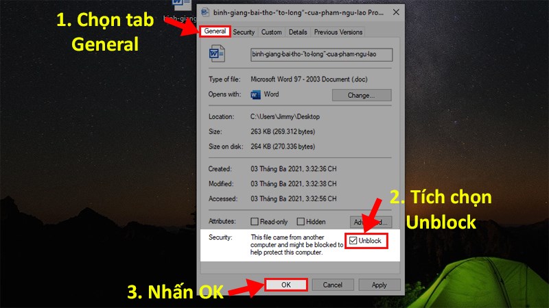 Chọn tab General > Đi đến phần Security > Click chuột chọn Unclock > Nhấn OK