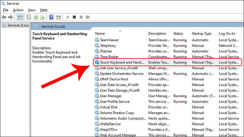 Tìm và nhấn chọn Touch Keyboard and Handwriting Panel Service