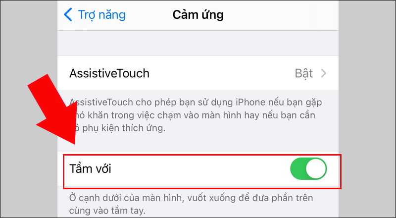 Gạt sang phải để bật Tầm với 