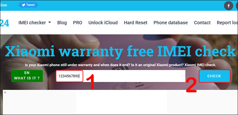 Cách kiểm tra xuất xứ Xiaomi qua website imei24.com
