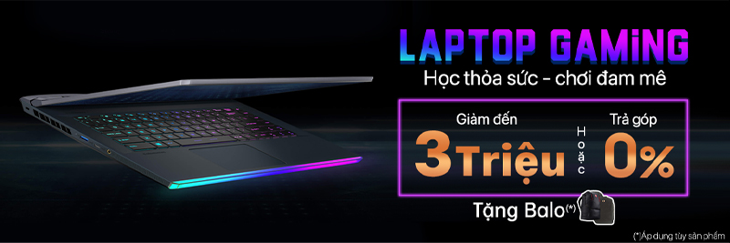 Chương trình ưu đãi cho các mẫu laptop gaming