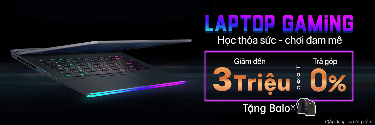 Chương trình ưu đãi khi mua laptop gaming