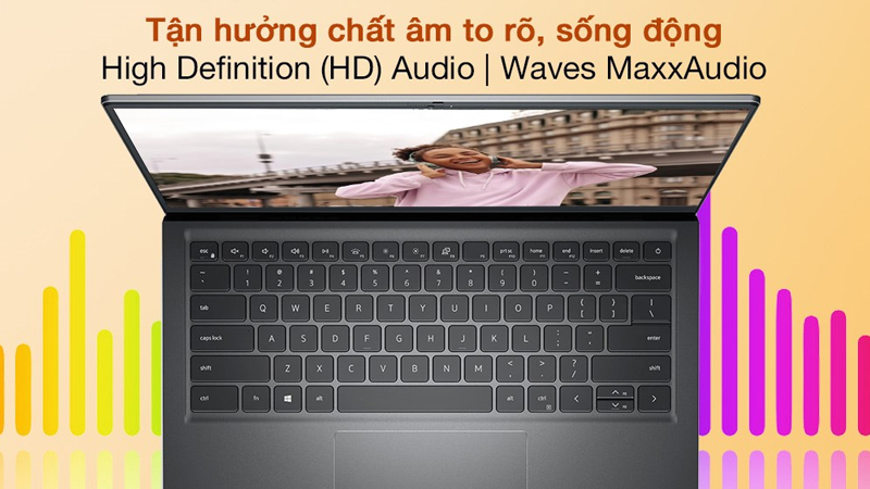 Laptop sở hữu những công nghệ hình ảnh, âm thanh hiện đại