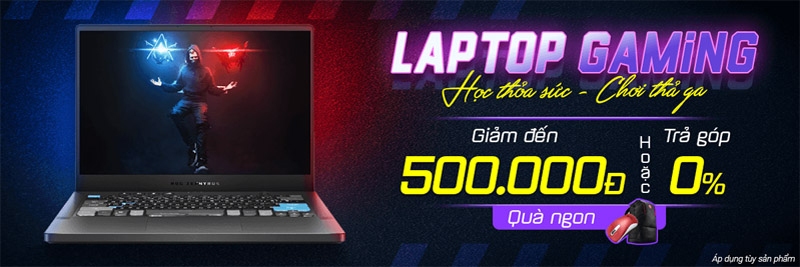 Các ưu đãi khi mua laptop gaming