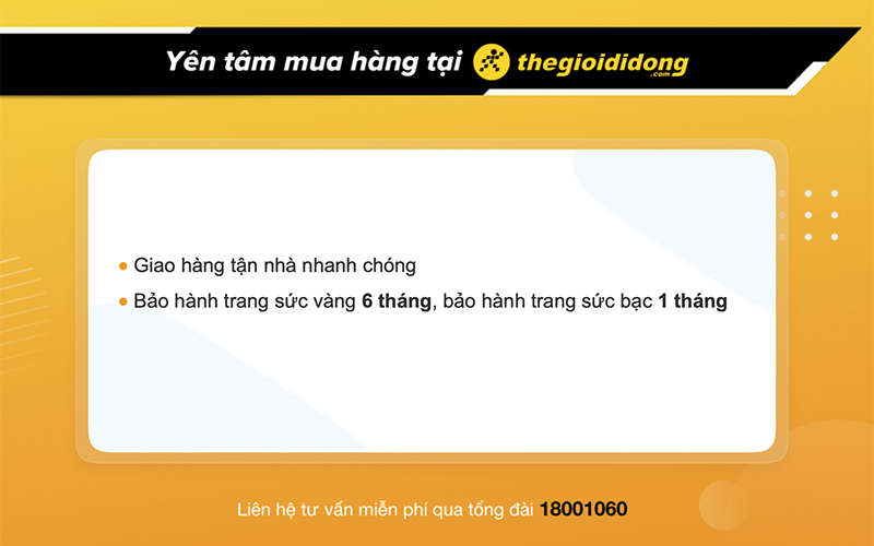 Chính sách bảo hành trang sức vàng, bạc tại Thế Giới Di Động 