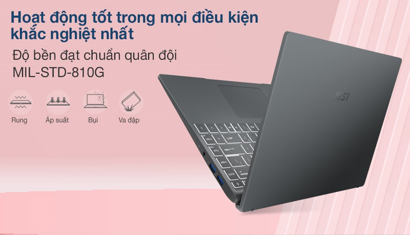 MSI Modern 14 đạt chứng nhận độ bền quân đội, hạn chế hư hỏng khi va đập