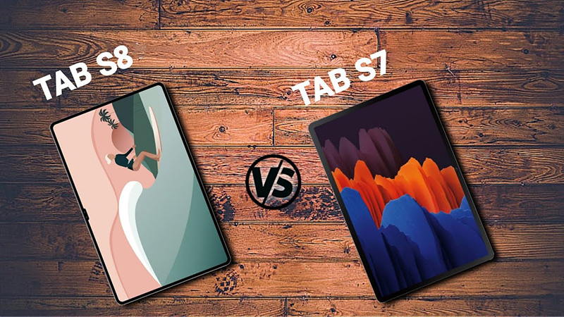 Samsung Galaxy Tab S8 có thông số RAM nhỉnh hơn với Tab S7