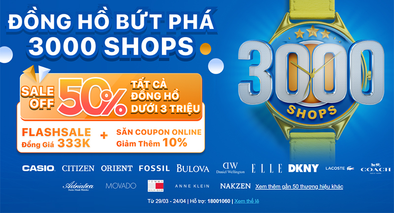 Hot sale off 50% đồng hồ mừng cột mốc mở 3000 shop toàn quốc tại TGDĐ