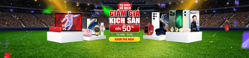 Chương trình Sea Games Vô Địch, giảm giá kịch sàn