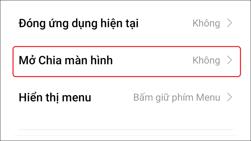 Chọn mở chia màn hình