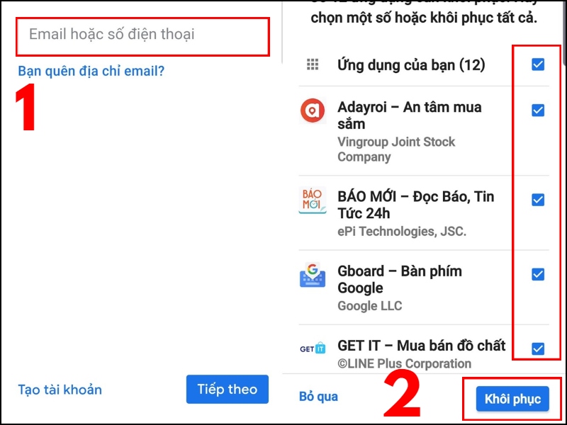  Bạn đăng nhập lại Google > Chọn mục cần khôi phục > Khôi phục