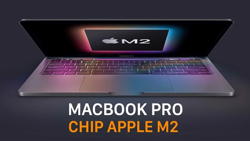 MacBook Pro M2 2022 sẽ có nhiều phiên bản