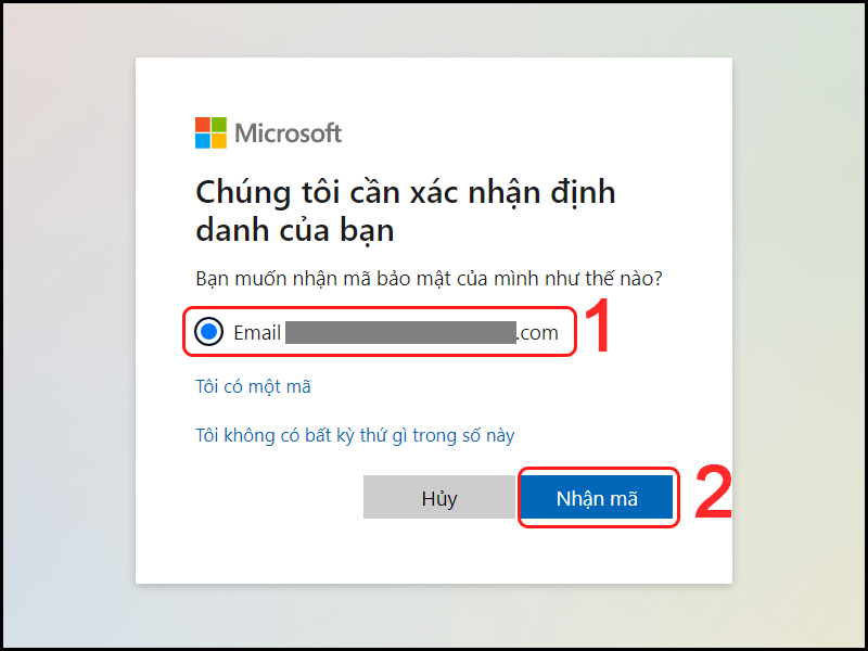 Chọn địa chỉ bạn muốn nhận mã bảo mật