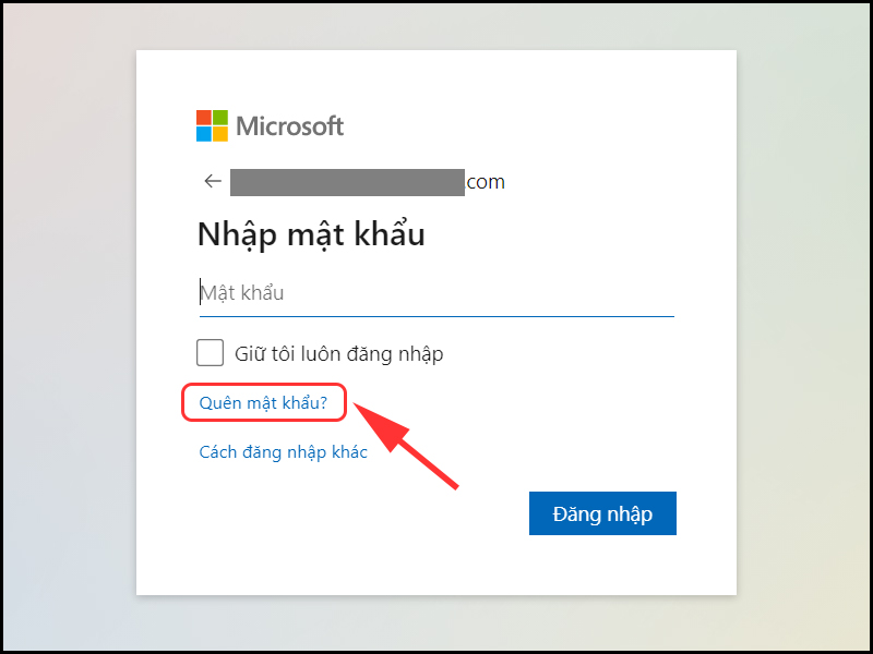 Chọn Quên mật khẩu?