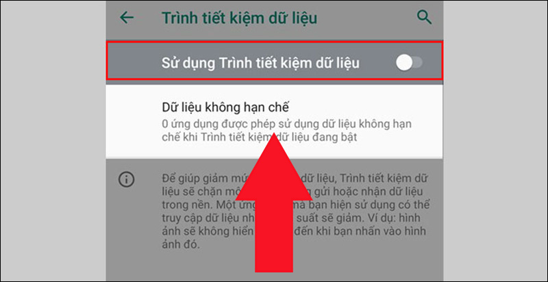 Tắt chế độ sử dụng Trình Tiết kiệm dữ liệu