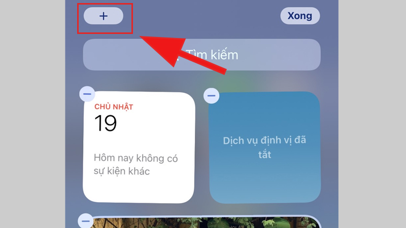 Nhấn vào dấu + trên góc phải màn hình để thêm tiện ích