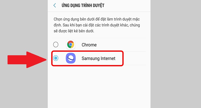 Chọn Samsung Internet làm ứng dụng mặc định