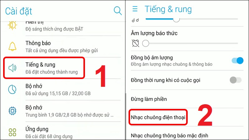 Chọn Tiếng & rung và chọn Nhạc chuông điện thoại