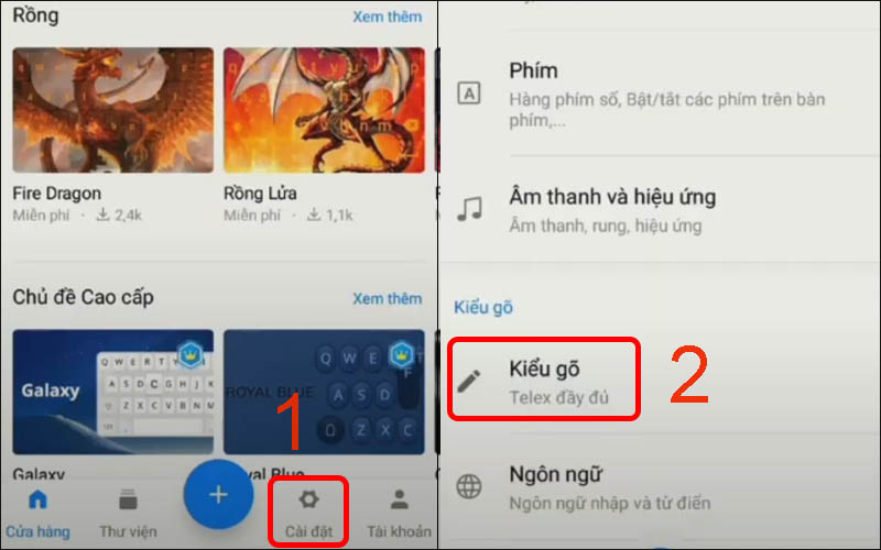 Nhấn vào Cài đặt rồi chọn Kiểu gõ