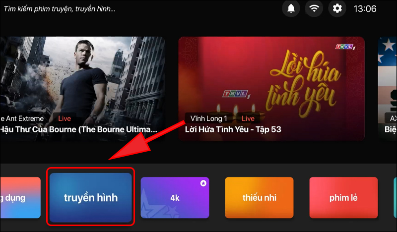 Mục Truyền hình để xem các kênh truyền hình