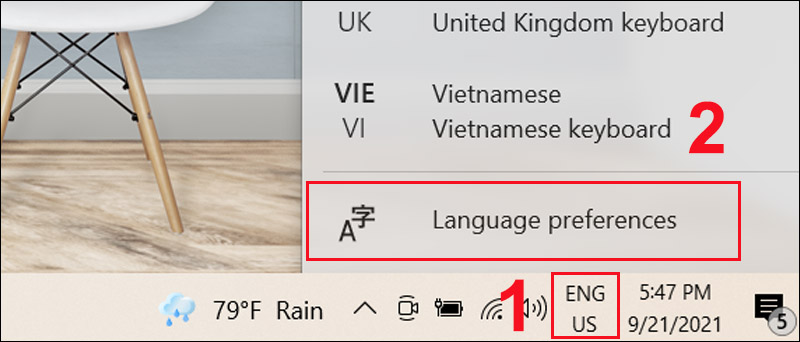 Nhấn nút ENG ở góc phải sau đó chọn Language Preferences