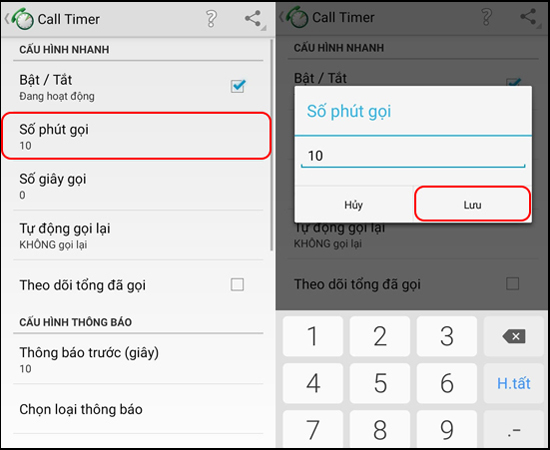 Bước 4: Tiếp theo bạn hãy cài đặt Số phút cuộc gọi.