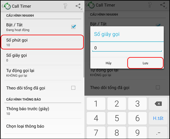 Bước 5: Cuối cùng bạn cài đặt Số giây cuộc gọi.