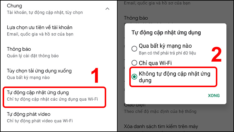 Chọn Tự động cập nhật ứng dụng và nhấn vào Không tự động cập nhật ứng dụng