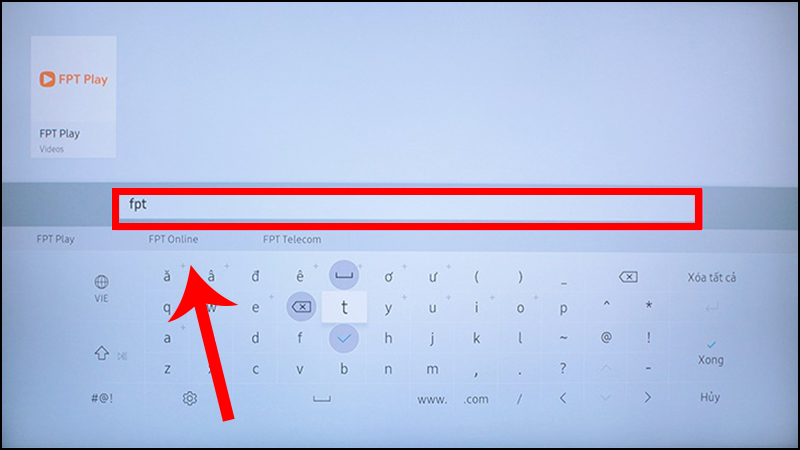 Gõ chữ “fpt” để tìm kiếm ứng dụng FPT Play