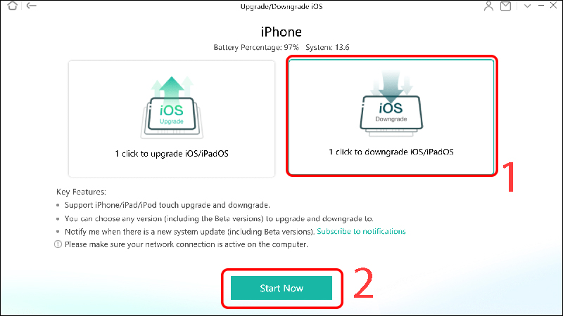 Chọn 1 click to downgrade iOS/iPadOS, sau đó chọn Start Now