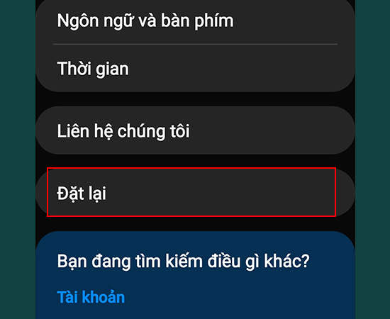 Bước 2: Chọn Đặt lại.