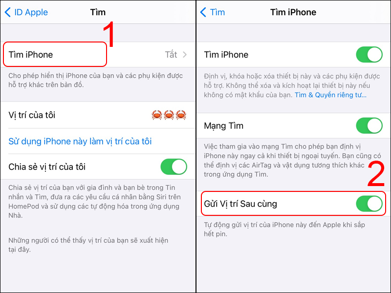 Chọn Tìm iPhone và gạt sang phải tại mục Gửi Vị trí Sau cùng để kích hoạt tính năng