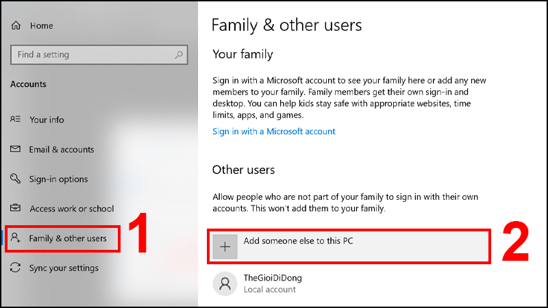 Nhấn vào Add someone else to this PC để thêm tài khoản user