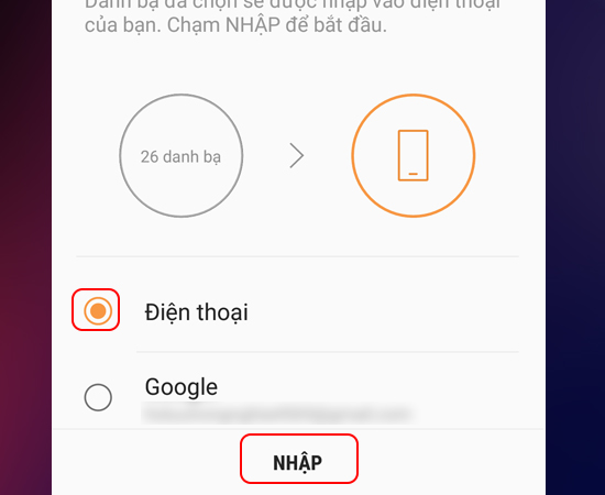 - Bước 8: Bạn chọn vị trí cần nhập là Điện thoại -> Nhập.