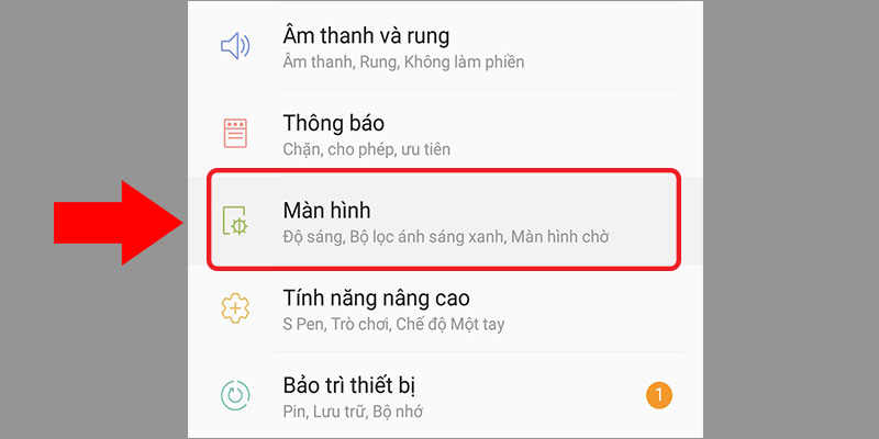 Chọn Cài đặt > Chọn mục Màn hình