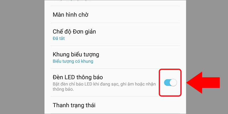 Chạm hoặc kéo công tắc sang phải để bật tính năng Đèn LED thông báo