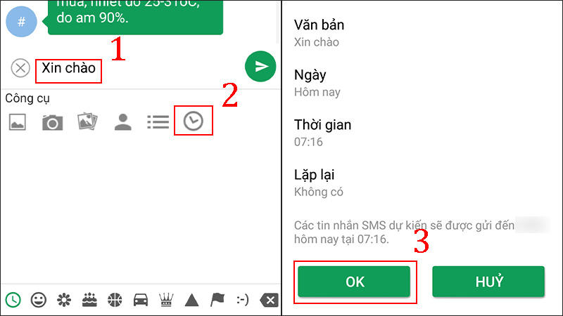Chọn ngày hẹn gửi tin nhắn > Chọn giờ gửi tin nhắn 