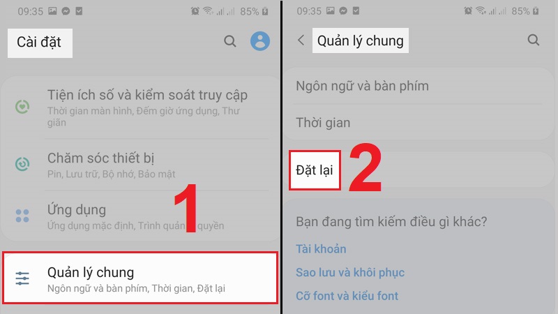 Vào chức năng Cài đặt trên điện thoại và chọn Quản lý chung để Đặt lại