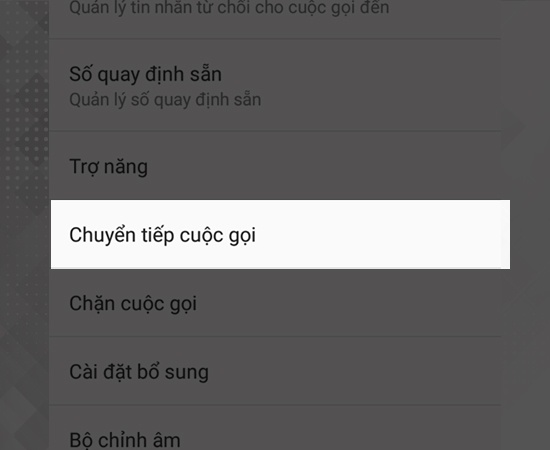 Bước 6/ Chọn chuyển tiếp cuộc gọi 