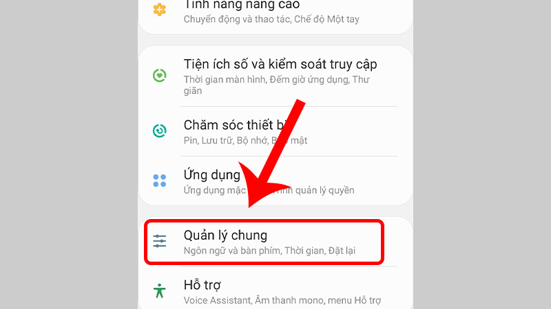 Vào phần Cài đặt và chọn Quản lý chung