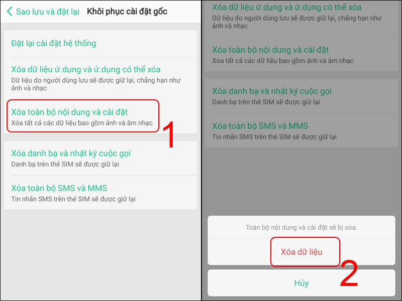 Nhấn Xóa toàn bộ nội dung và cài đặt rồi chọn Xóa dữ liệu