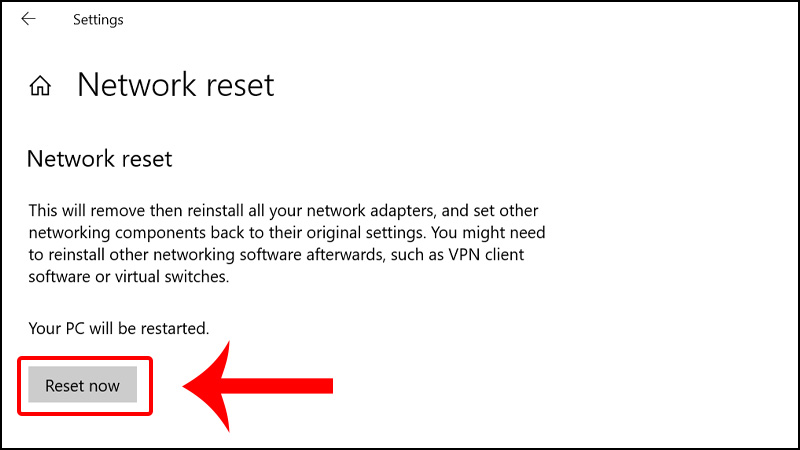 Click chọn Reset Now