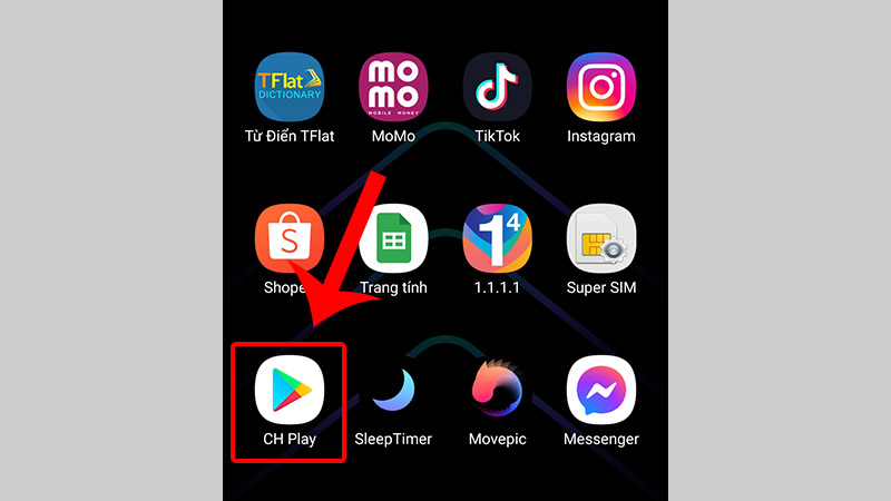 Mở CH Play